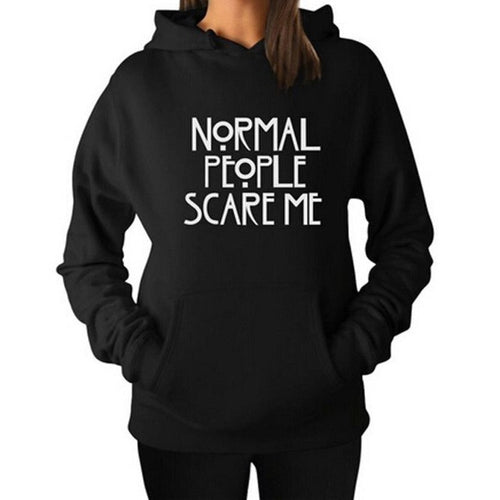 Fashion  Womens Hooded T-shirt Normal People Scare Me Letter Long Sleeve  And  Hoodie Pullover Tops Shirt Female GS