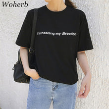 I'm nearing my direction Letter Print T-shirts New  Women Summer T Shirt Female Short Sleeve t shirts Plus Size Tops 72668 GS