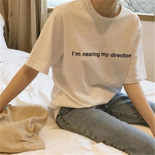 I'm nearing my direction Letter Print T-shirts New  Women Summer T Shirt Female Short Sleeve t shirts Plus Size Tops 72668 GS