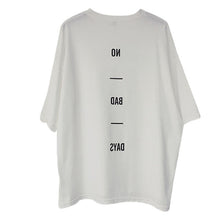 NO BAD DAYS Letter Print T-shirts New  Women Summer T Shirt Fashion Tops Female Short Sleeve t shirts Plus Size 72665 GS