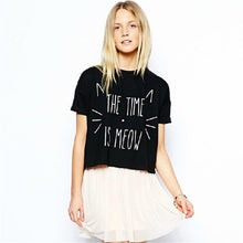 New Summer Women t shirts Letter The Time is Meow t-shirts women Harajuku Tops T Shirts Short T-Shirt Tops Street Clothing 60033 GS