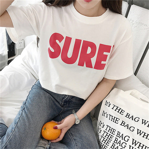 SURE Letter Print Six Color t-shirt  New Women Harajuku T shirts Casual Women Short Sleeve Female O-neck Tops Plus Size GS